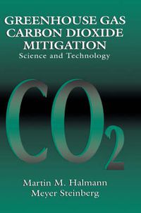 Cover image for Greenhouse Gas Carbon Dioxide Mitigation: Science and Technology