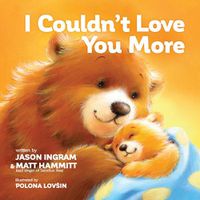 Cover image for I Couldn't Love You More