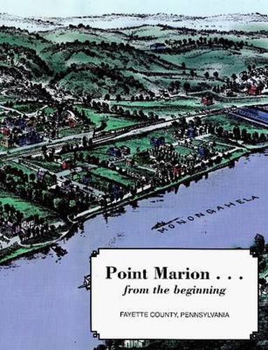 Cover image for Point Marion...From the Beginning