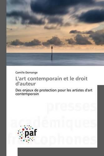Cover image for L'Art Contemporain Et Le Droit d'Auteur