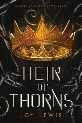 Cover image for Heir of Thorns: (The Crest of Blackthorn Book 0.5)