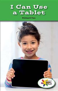 Cover image for I Can Use a Tablet