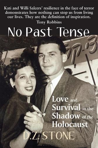 Cover image for No Past Tense: Love and Survival in the Shadow of the Holocaust