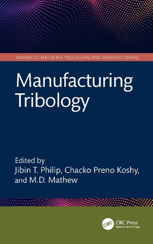 Cover image for Manufacturing Tribology