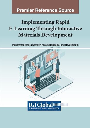 Cover image for Implementing Rapid E-Learning Through Interactive Materials Development