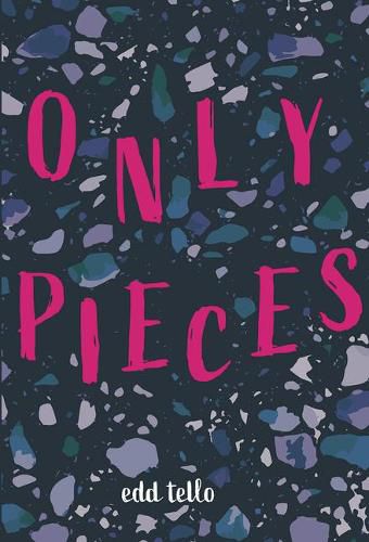 Cover image for Only Pieces