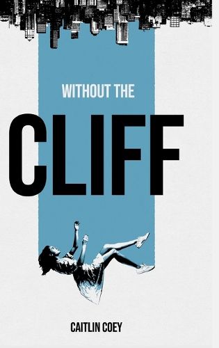 Cover image for Without the Cliff