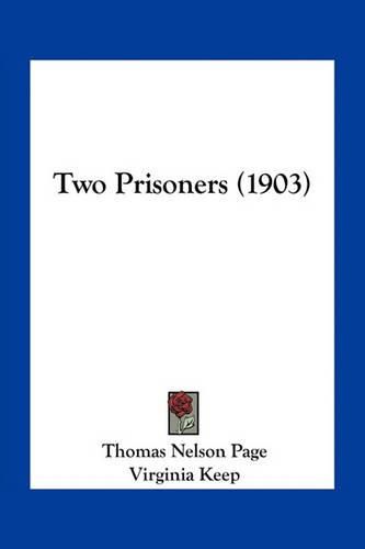 Cover image for Two Prisoners (1903)