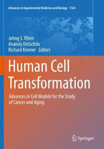 Cover image for Human Cell Transformation: Advances in Cell Models for the Study of Cancer and Aging