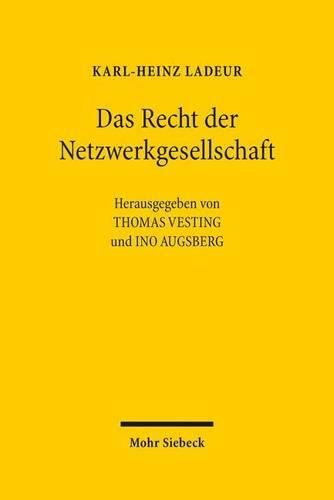 Cover image for Das Recht der Netzwerkgesellschaft: Ausgewahlte Aufsatze