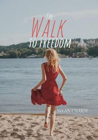 Cover image for The Walk to Freedom