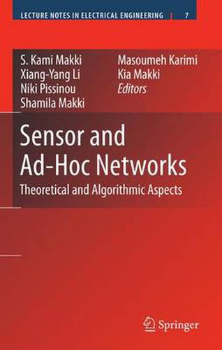 Sensor and Ad-Hoc Networks: Theoretical and Algorithmic Aspects