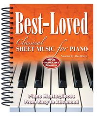 Cover image for Best-Loved Classical Sheet Music for Piano: From Easy to Advanced