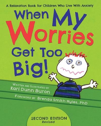 When My Worries Get Too Big: A Relaxation Book for Children Who Live ...