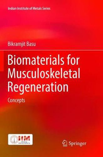 Cover image for Biomaterials for Musculoskeletal Regeneration: Concepts