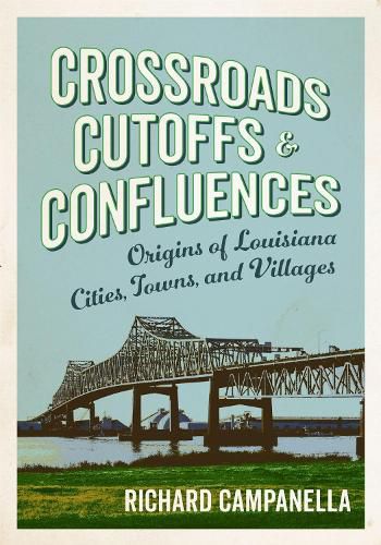 Cover image for Crossroads, Cutoffs, and Confluences