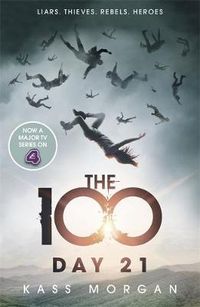 Cover image for Day 21: The 100 Book Two