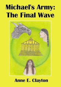 Cover image for Michael's Army: The Final Wave