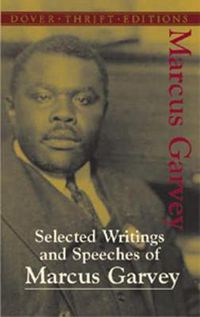 Cover image for Selected Writings and Speeches of Marcus Garvey