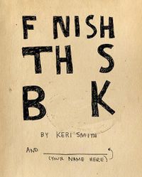 Cover image for Finish This Book