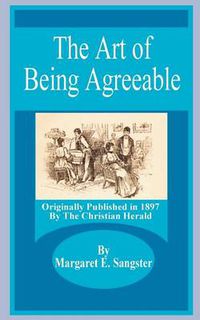 Cover image for The Art of Being Agreeable