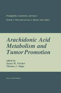 Cover image for Arachidonic Acid Metabolism and Tumor Promotion