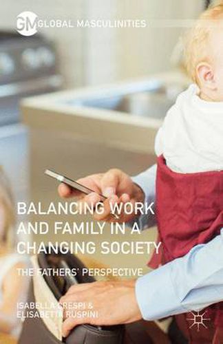 Cover image for Balancing Work and Family in a Changing Society: The Fathers' Perspective