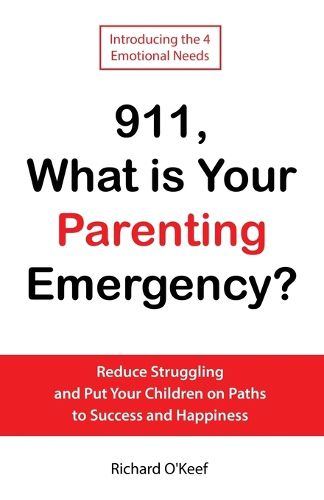 Cover image for 911, What is Your Parenting Emergency?