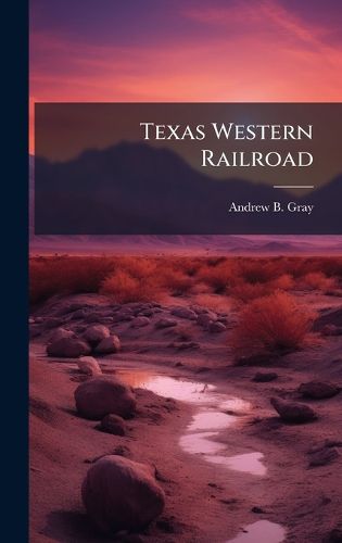 Cover image for Texas Western Railroad