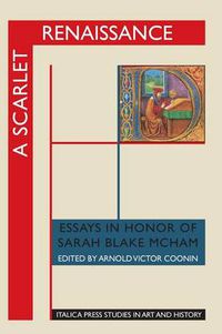 Cover image for A Scarlet Renaissance: Essays in Honor of Sarah Blake McHam