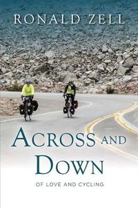 Cover image for Across and Down --- Of Love and Cycling