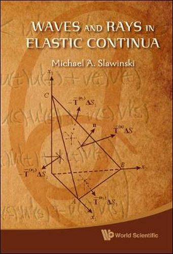 Cover image for Waves And Rays In Elastic Continua