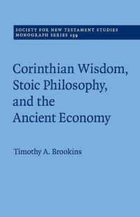 Cover image for Corinthian Wisdom, Stoic Philosophy, and the Ancient Economy