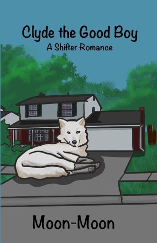 Cover image for Clyde the Good Boy