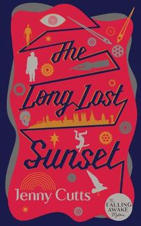 Cover image for The Long Lost Sunset