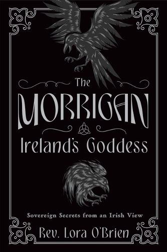 Cover image for The Morrigan, Ireland's Goddess