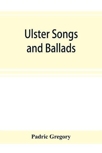 Cover image for Ulster songs and ballads