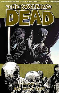 Cover image for The Walking Dead Volume 14: No Way Out