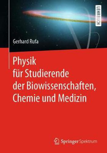 Cover image for Physik fur Studierende der Biowissenschaften, Chemie und Medizin