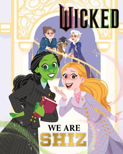 Cover image for Wicked: We Are Shiz