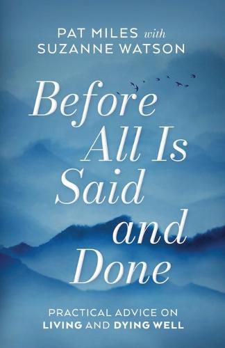 Cover image for Before All Is Said and Done