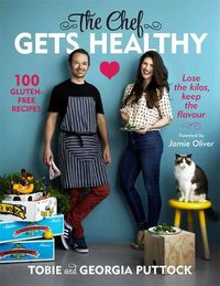 Cover image for The Chef Gets Healthy