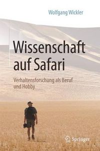 Cover image for Wissenschaft Auf Safari: Verhaltensforschung ALS Beruf Und Hobby