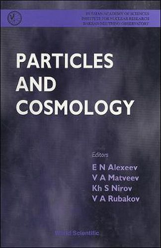Cover image for Particles And Cosmology - Proceedings Of The International School