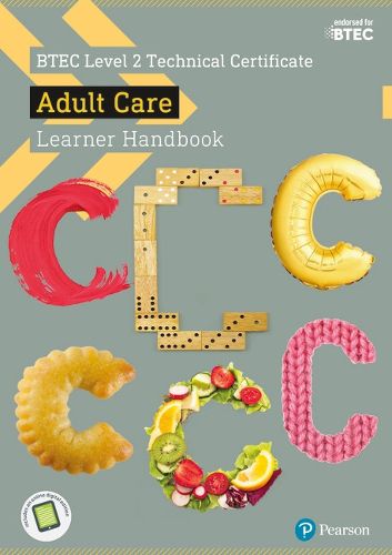 BTEC Level 2 Technical Certificate Adult Care Learner Handbook with ActiveBook