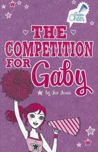 Cover image for Competition for Gaby: #4 (Team Cheer)