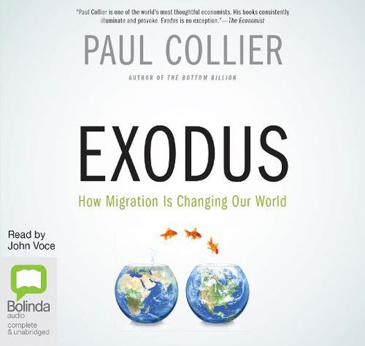 Exodus: How Migration is Changing Our World