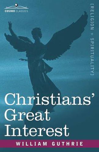 Cover image for Christians' Great Interest