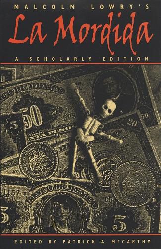 Cover image for Malcolm Lowry's La Mordida