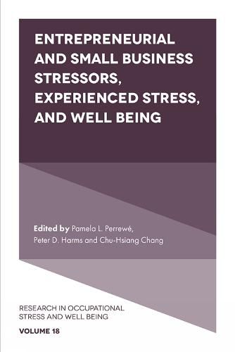 Cover image for Entrepreneurial and Small Business Stressors, Experienced Stress, and Well Being